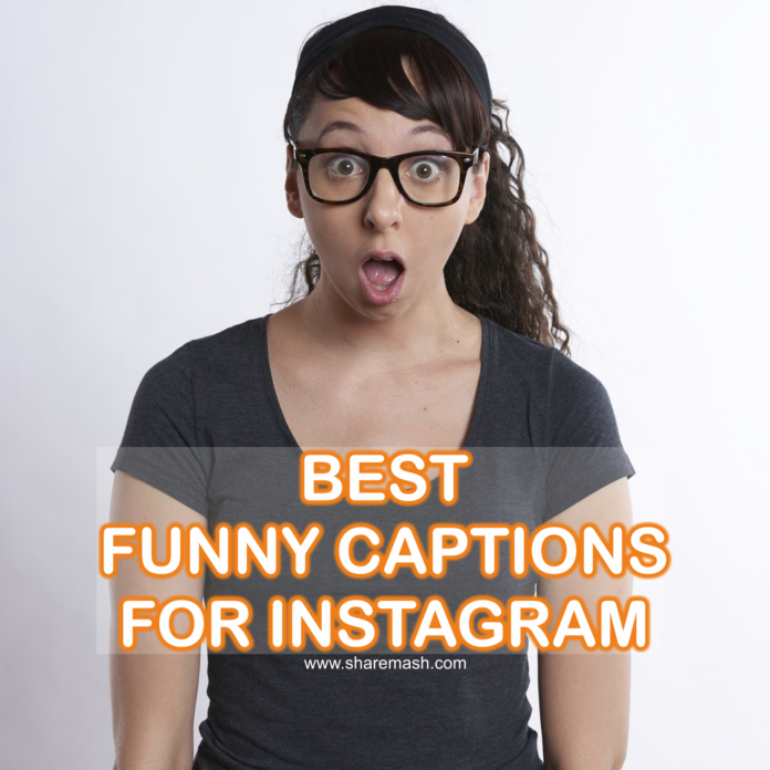 100 Best Funny Captions For Instagram 2023 PMCAOnline