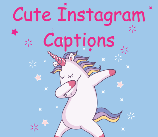 Cute Instagram Captions