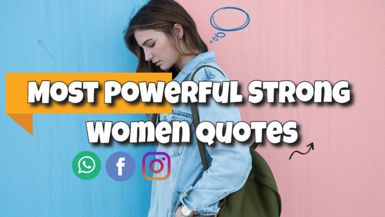 100 + Best Most Powerful Strong Women Quotes for Whatsapp and Facebook 2024