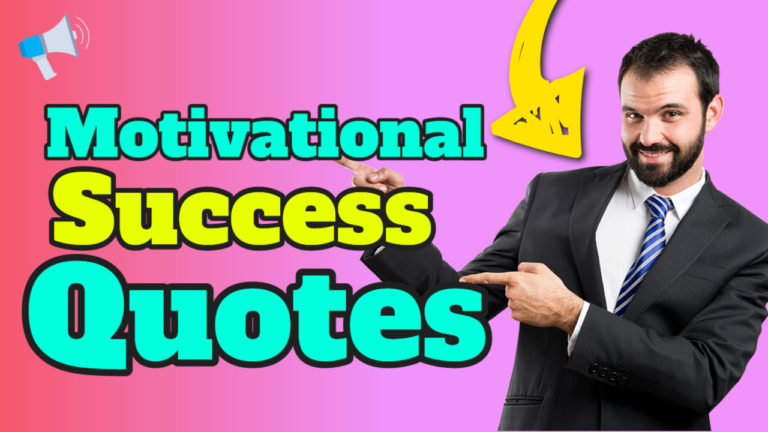 +89 Best Motivational Success Quotes for Whatsapp & amp – Facebook 2024