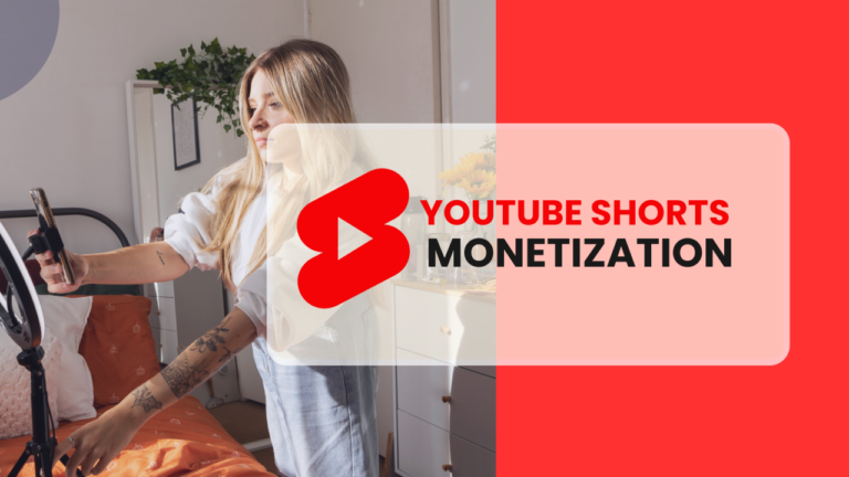 Monetizing YouTube Shorts ─ A Guide to Earning Revenue